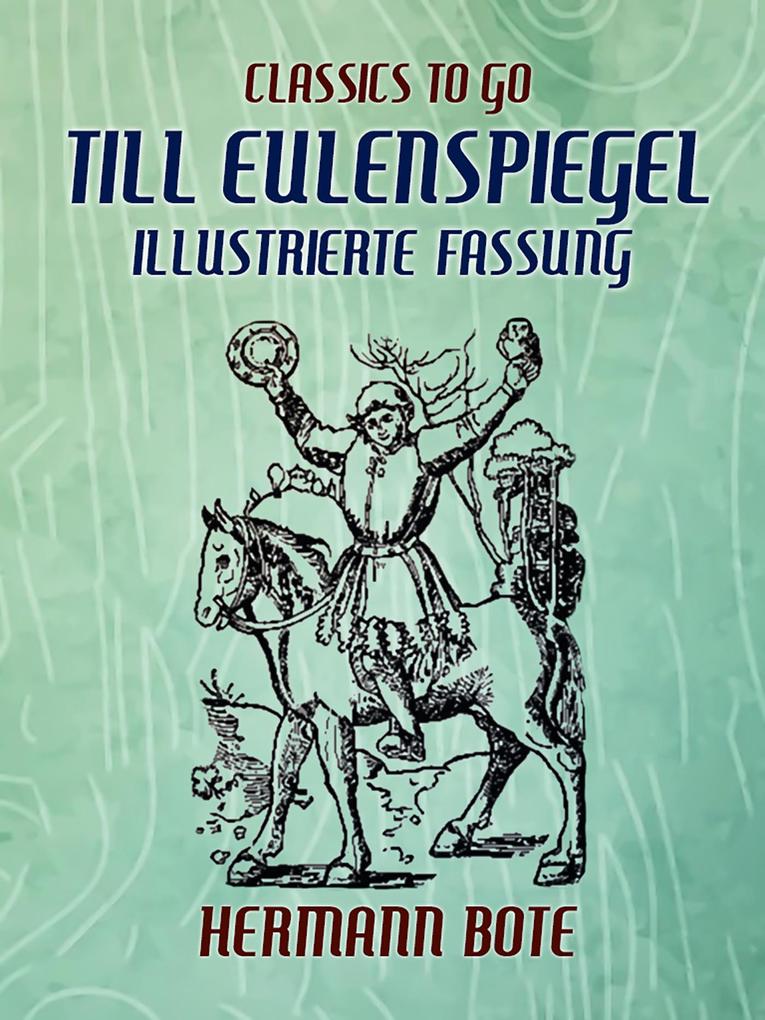 Produktbild: Till Eulenspiegel Illustrierte Fassung | Hermann Bote