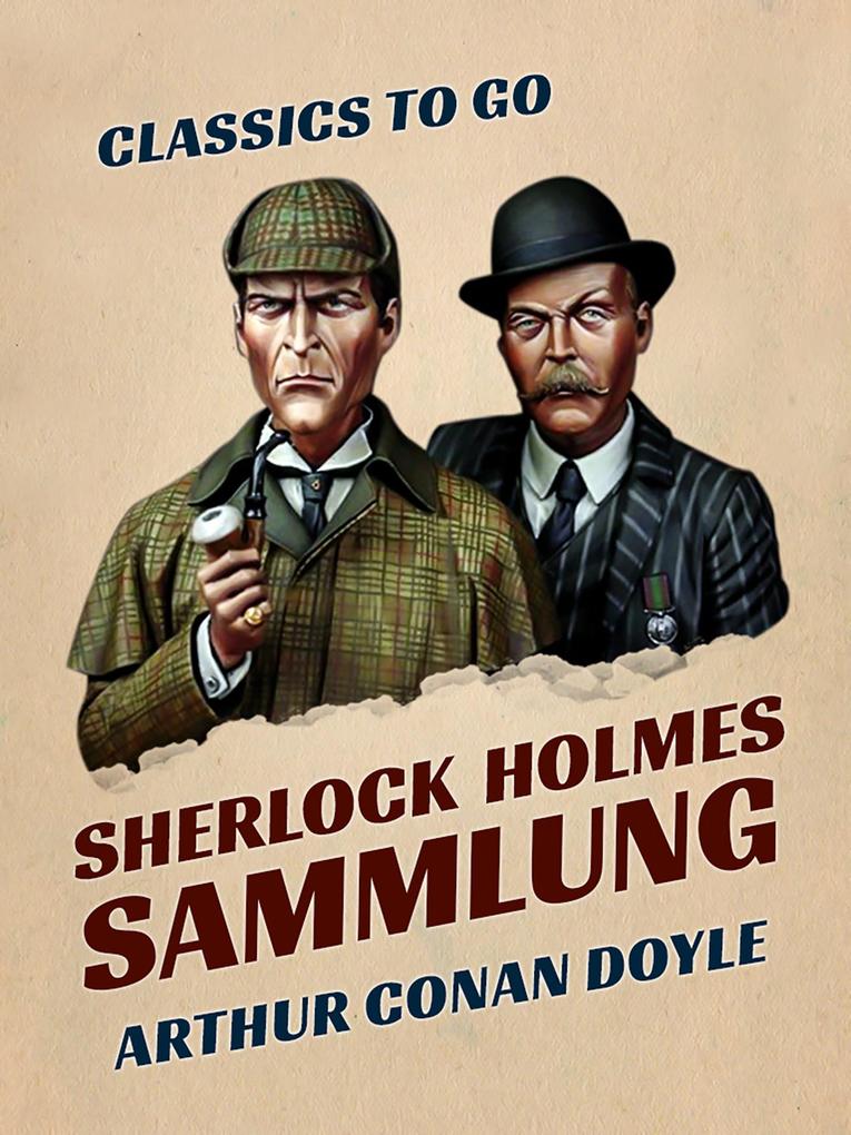 Produktbild: Sherlock Holmes - Sammlung | Arthur Conan Doyle