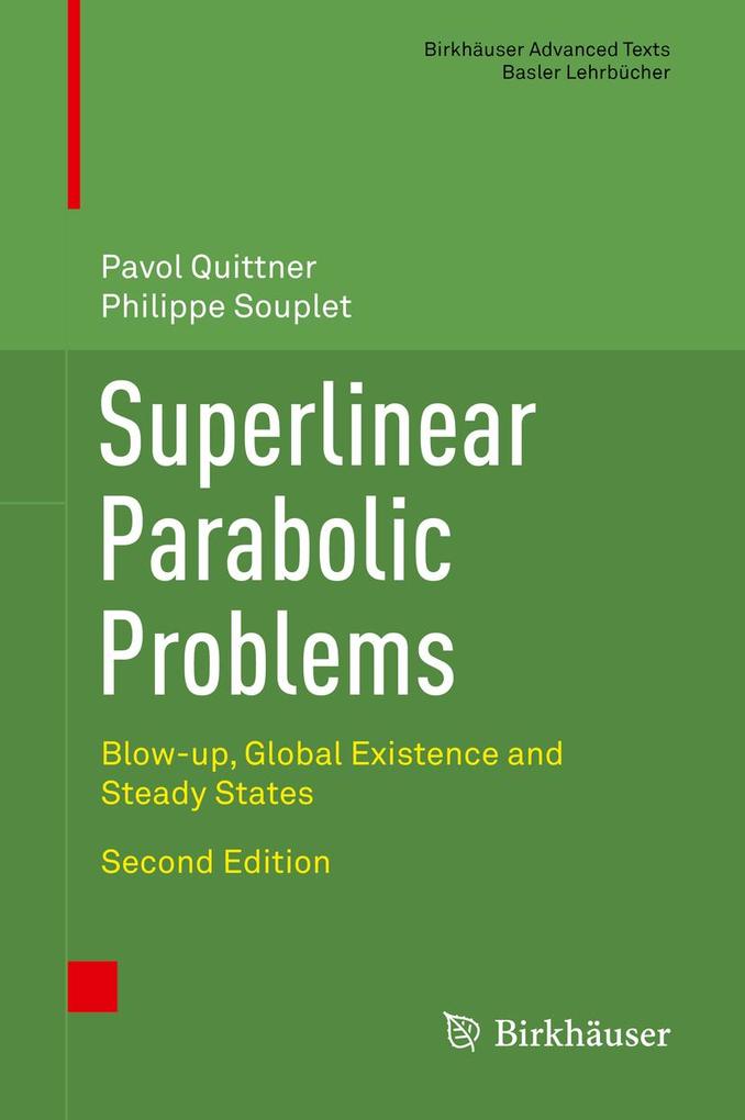 Produktbild: Superlinear Parabolic Problems | Pavol Quittner, Philippe Souplet