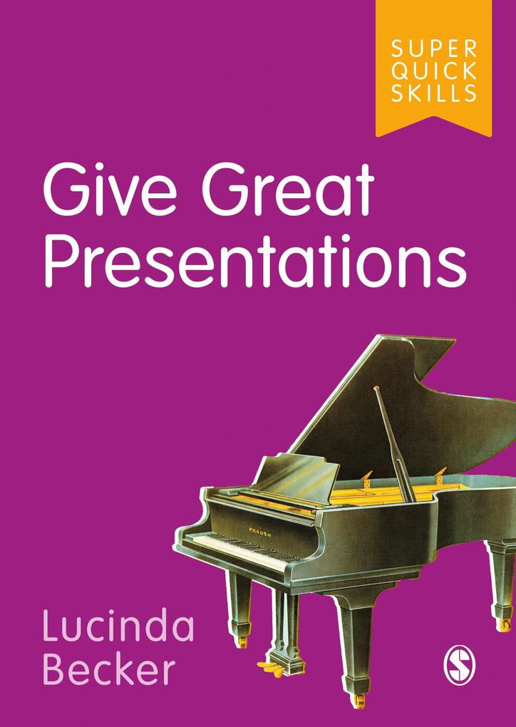 Produktbild: Give Great Presentations | Lucinda Becker