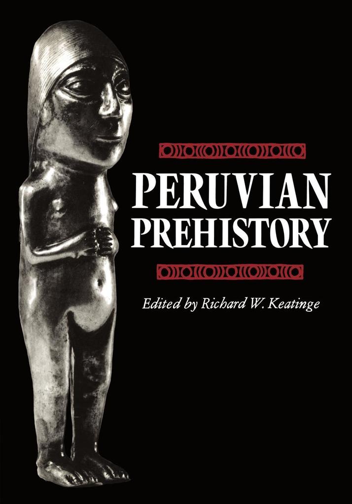 Peruvian Prehistory als Taschenbuch