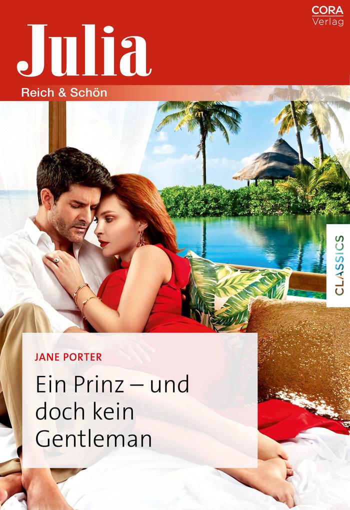 Produktbild: Ein Prinz - und doch kein Gentleman | Jane Porter