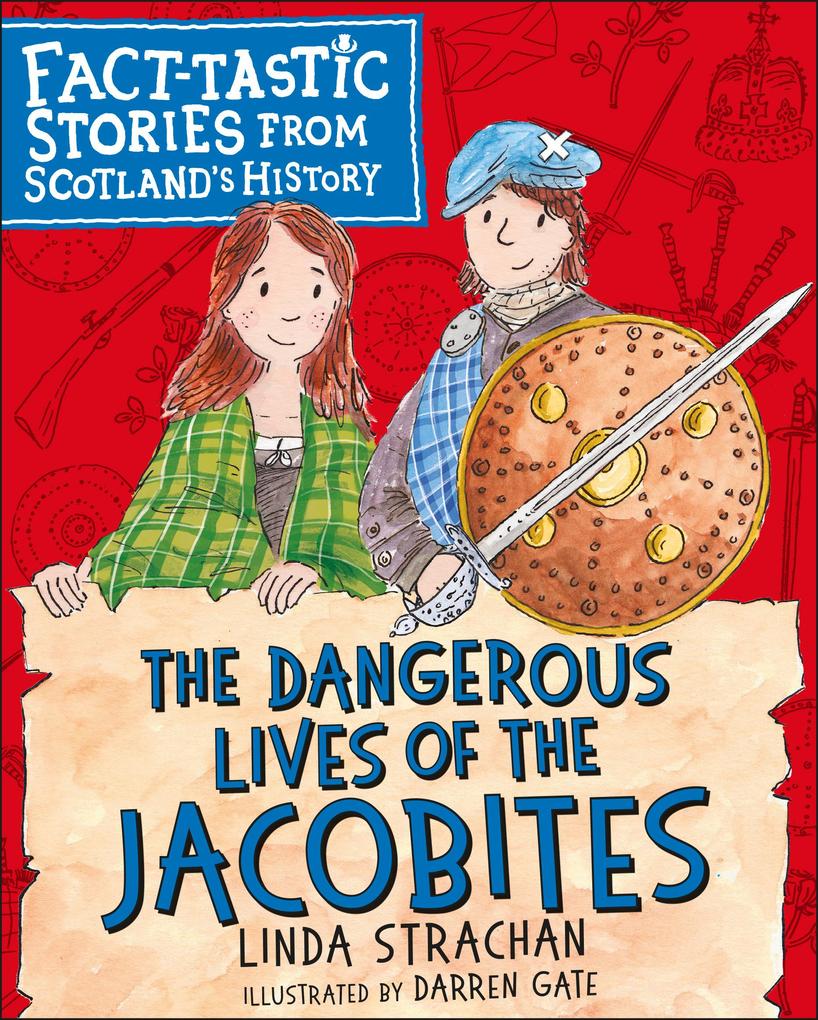 Produktbild: The Dangerous Lives of the Jacobites | Linda Strachan