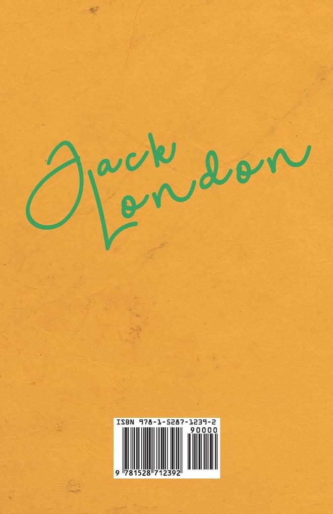 Weitere Ansicht: The Little Lady of the Big House | Jack London