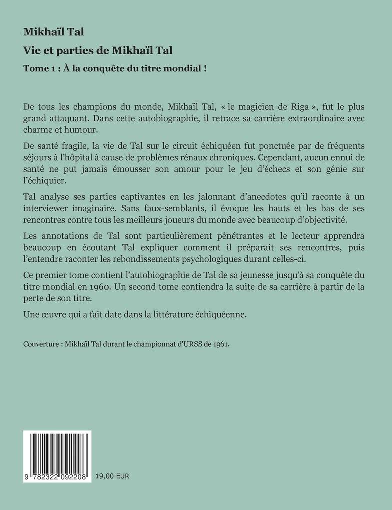 Weitere Ansicht: Vie et parties de Mikhaïl Tal | Mikhaïl Tal