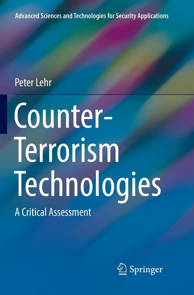 Produktbild: Counter-Terrorism Technologies | Peter Lehr