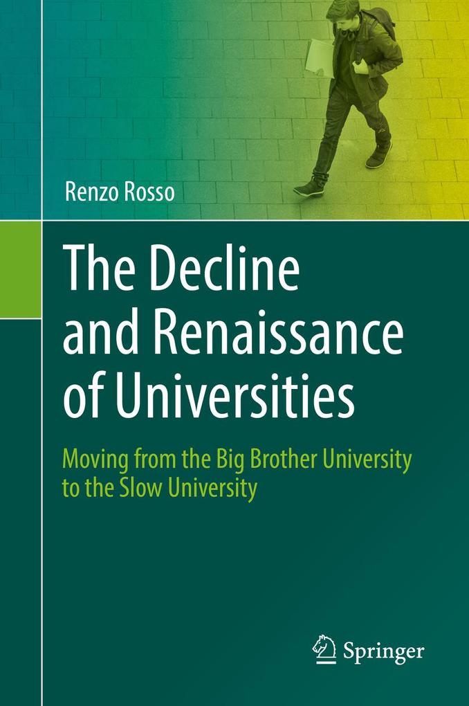 Produktbild: The Decline and Renaissance of Universities | Renzo Rosso