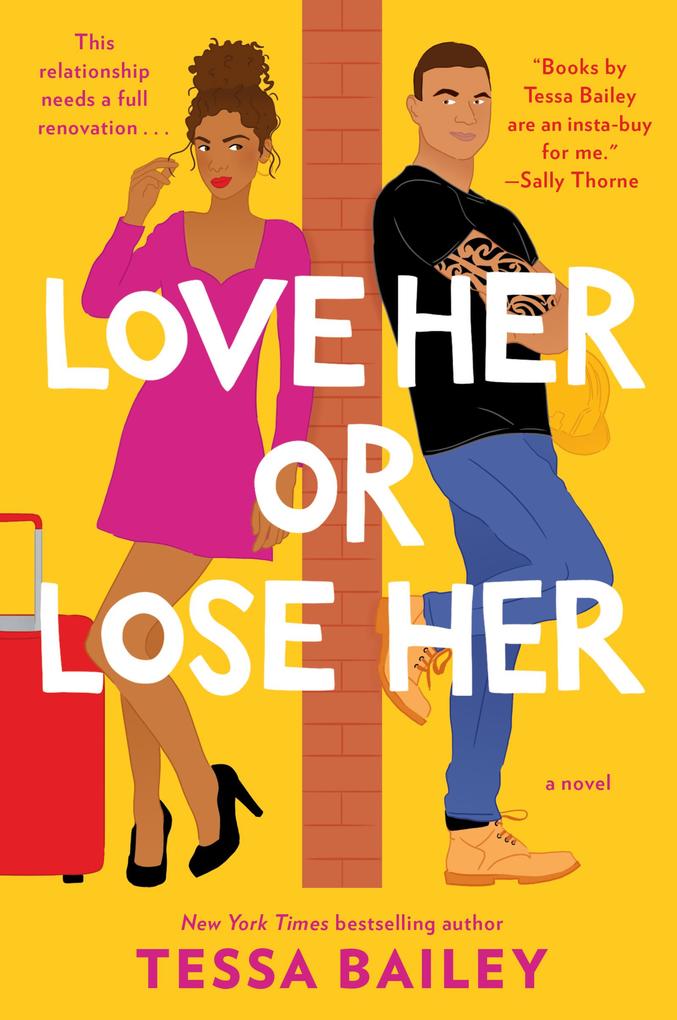 Produktbild: Love Her or Lose Her | Tessa Bailey