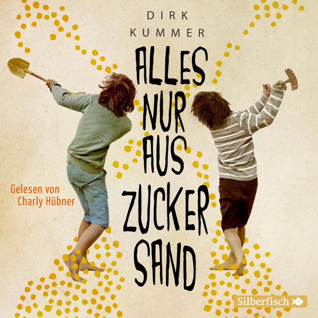 Produktbild: Alles nur aus Zuckersand | Dirk Kummer