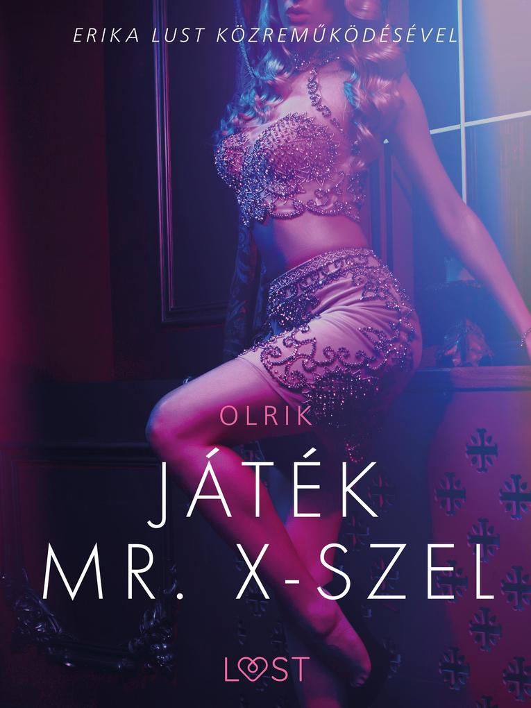 Produktbild: Játék Mr. X-szel - Szex és erotika | Olrik