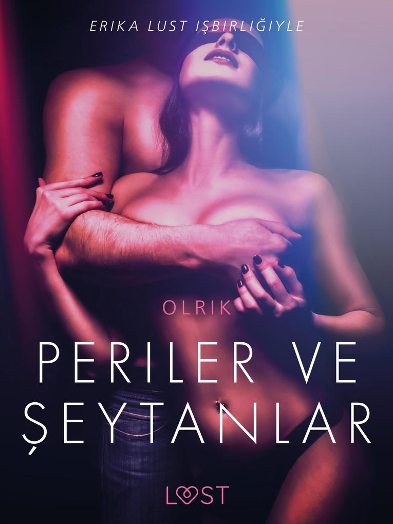 Produktbild: Periler ve Seytanlar - Erotik Öykü | Olrik