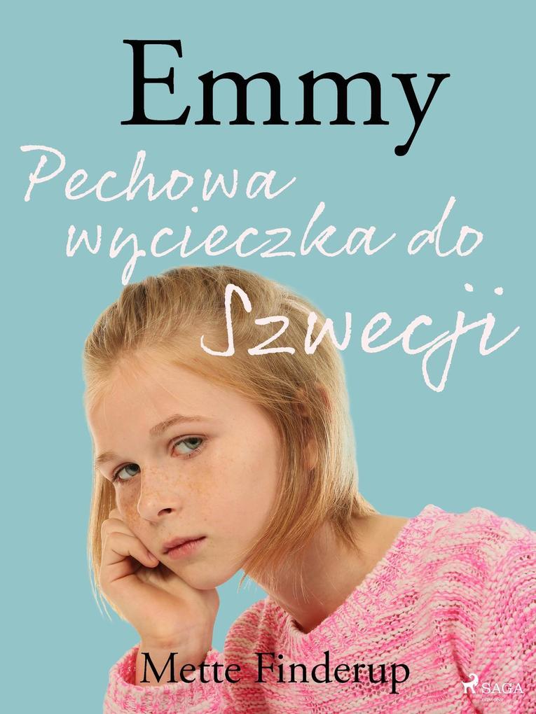 Produktbild: Emmy 2 - Pechowa wycieczka do Szwecji | Mette Finderup