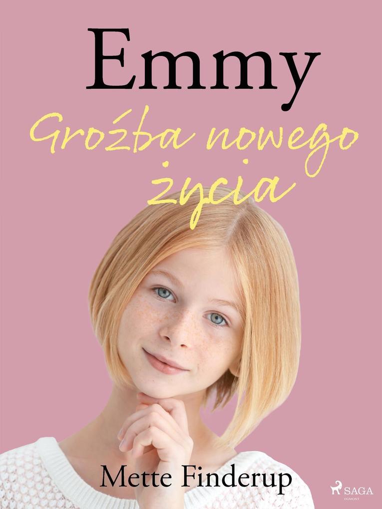 Produktbild: Emmy 1 - Grozba nowego zycia | Mette Finderup