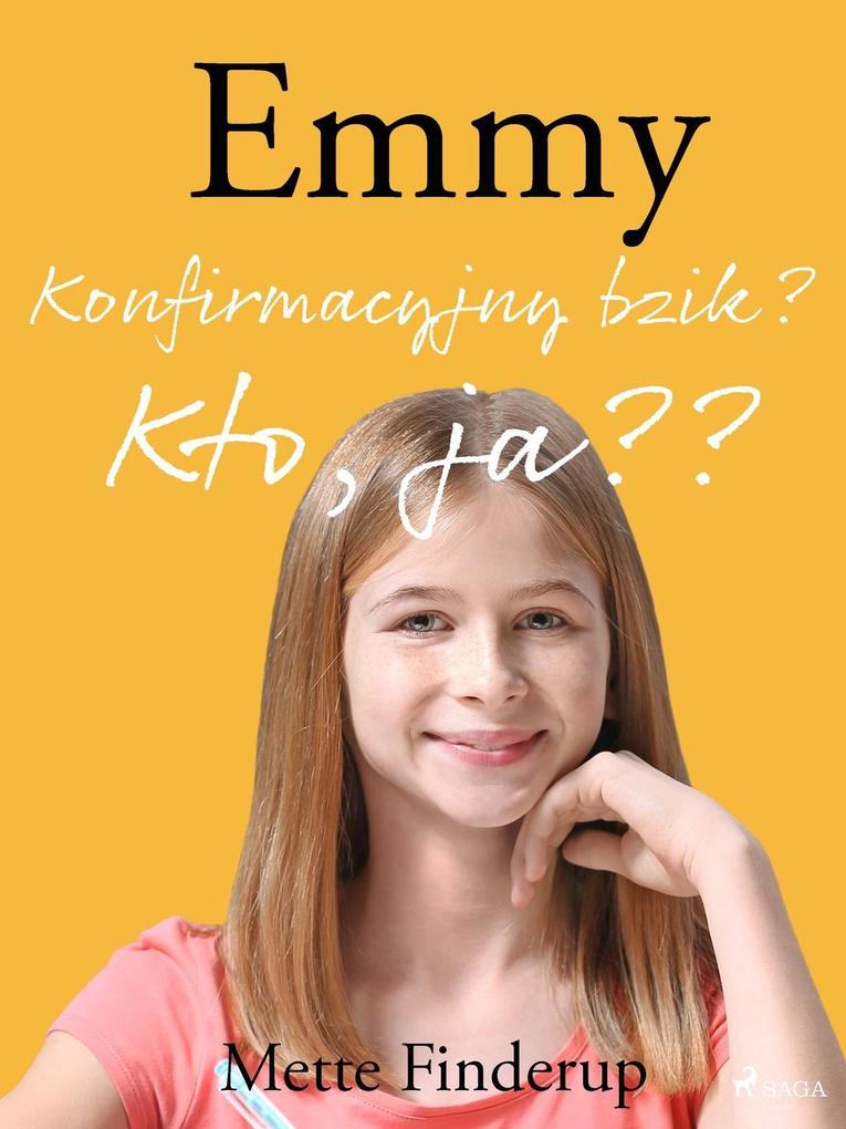 Produktbild: Emmy 0 - Konfirmacyjny bzik? Kto, ja? | Mette Finderup