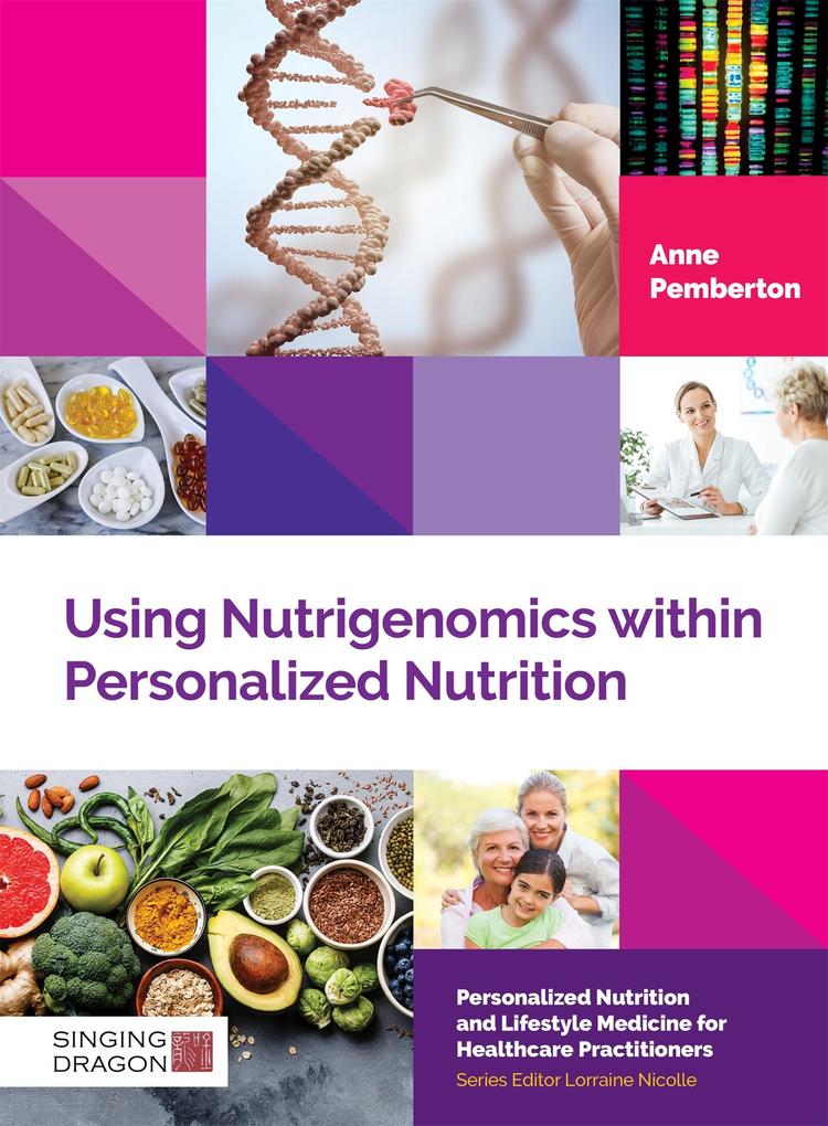 Produktbild: Using Nutrigenomics within Personalized Nutrition | Anne Pemberton