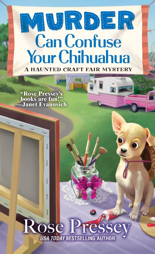 Produktbild: Murder Can Confuse Your Chihuahua | Rose Pressey