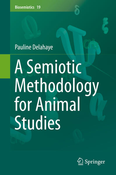 Produktbild: A Semiotic Methodology for Animal Studies | Pauline Delahaye