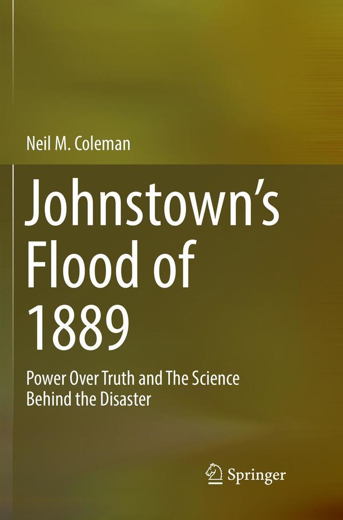 Produktbild: Johnstown's Flood of 1889 | Neil M. Coleman