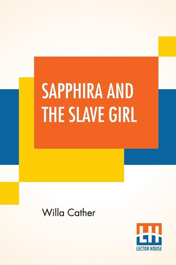 Produktbild: Sapphira And The Slave Girl | Willa Cather