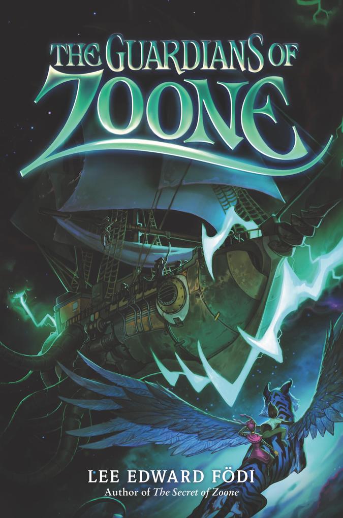 Produktbild: The Guardians of Zoone | Lee Edward Fodi
