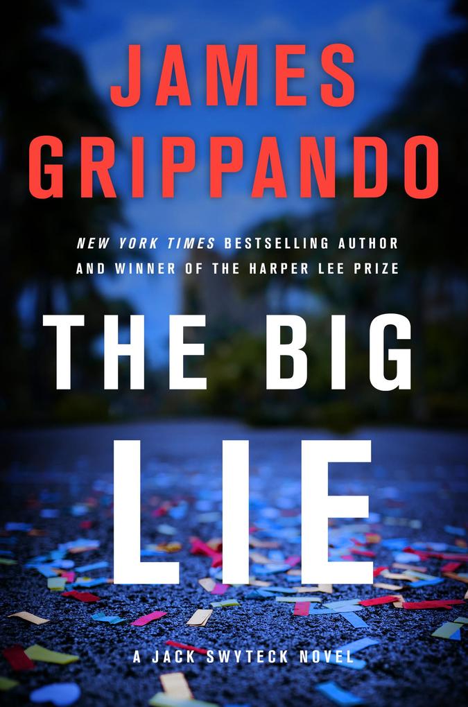 Produktbild: The Big Lie | James Grippando