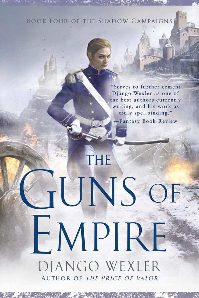 Produktbild: The Guns of Empire | Django Wexler