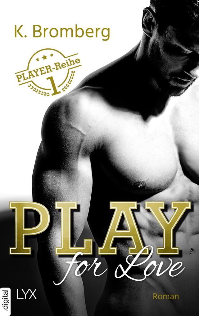 Produktbild: Play for Love | K. Bromberg