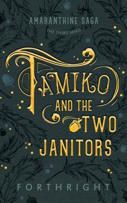 Produktbild: Tamiko and the Two Janitors | Forthright