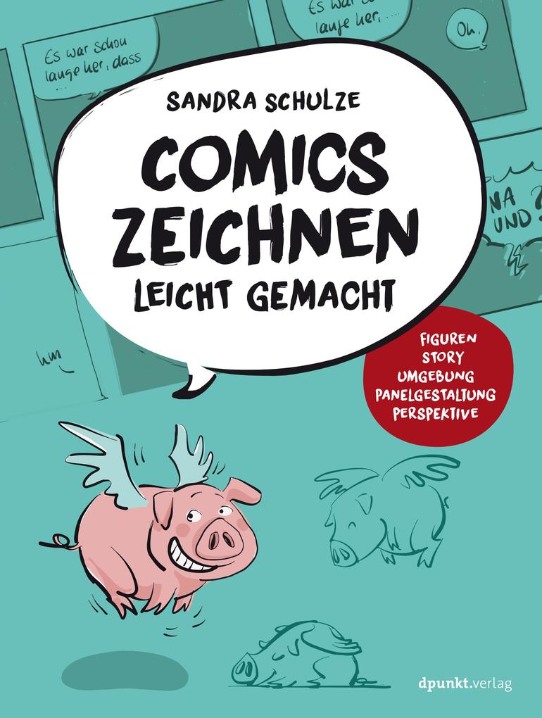 Produktbild: Comics zeichnen leicht gemacht | Sandra Schulze