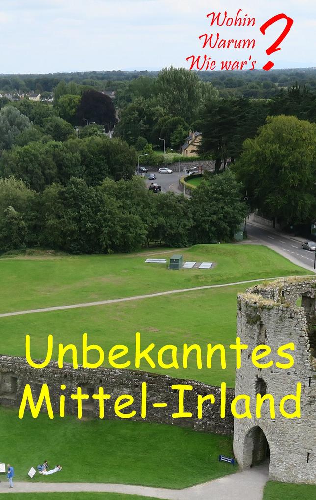 Produktbild: Unbekanntes Mittel-Irland | Ute Fischer, Bernhard Siegmund