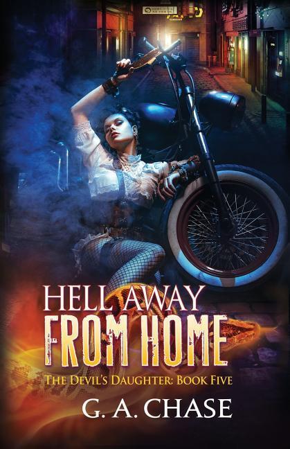 Produktbild: Hell Away from Home | G. A. Chase