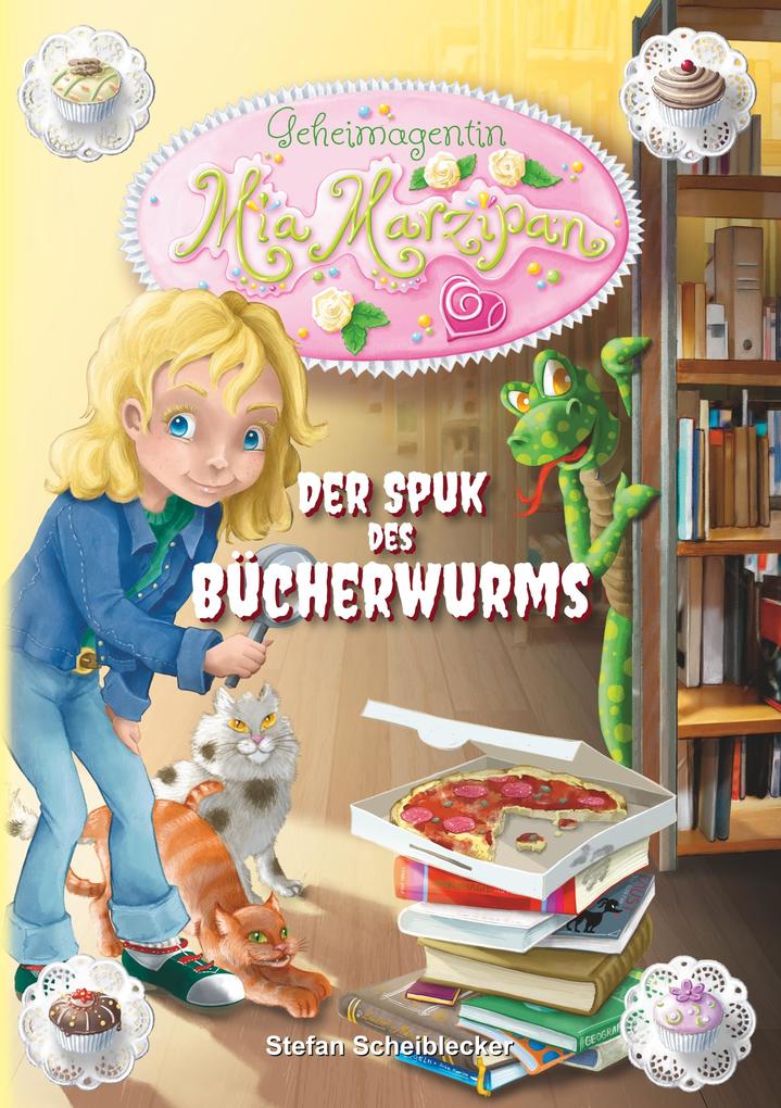 Produktbild: Geheimagentin Mia Marzipan | Stefan Scheiblecker