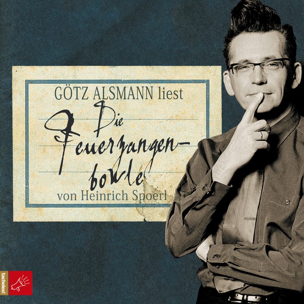 Produktbild: Die Feuerzangenbowle | Heinrich Spoerl