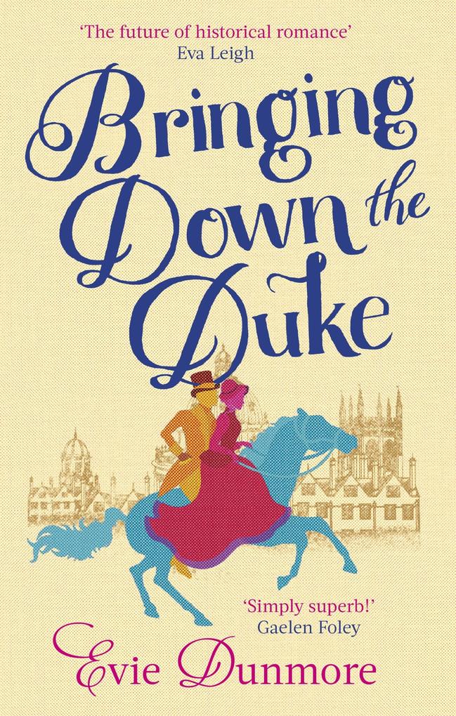 Produktbild: Bringing Down the Duke | Evie Dunmore