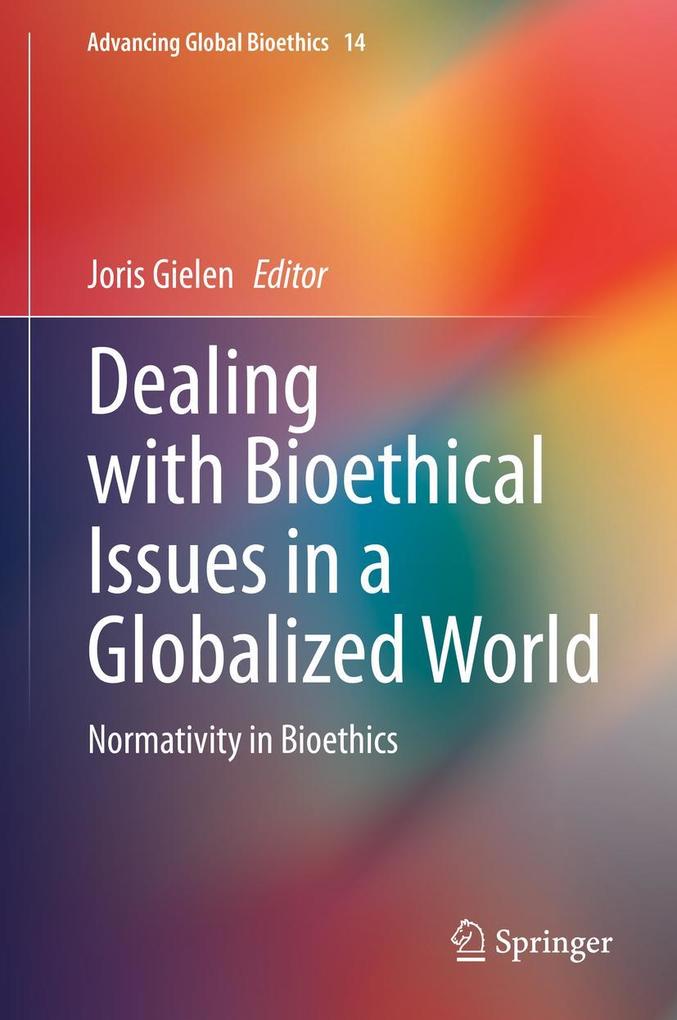 Produktbild: Dealing with Bioethical Issues in a Globalized World