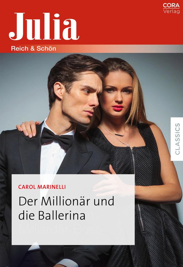 Produktbild: Der Millionär und die Ballerina | Carol Marinelli