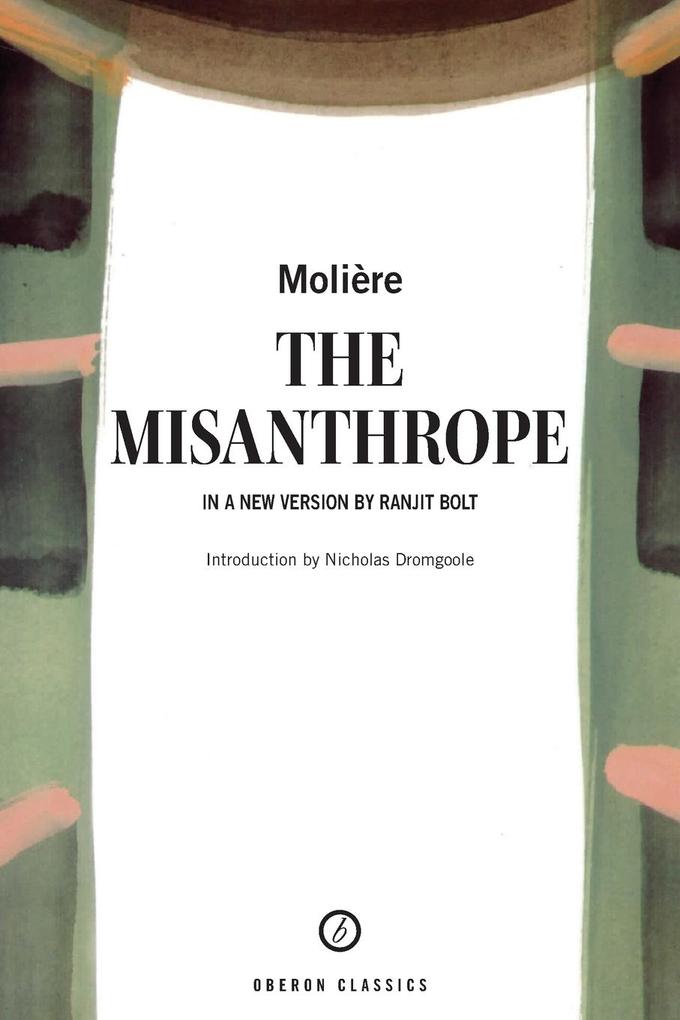 Produktbild: The Misanthrope | Jean-Baptiste Poquelin Molière