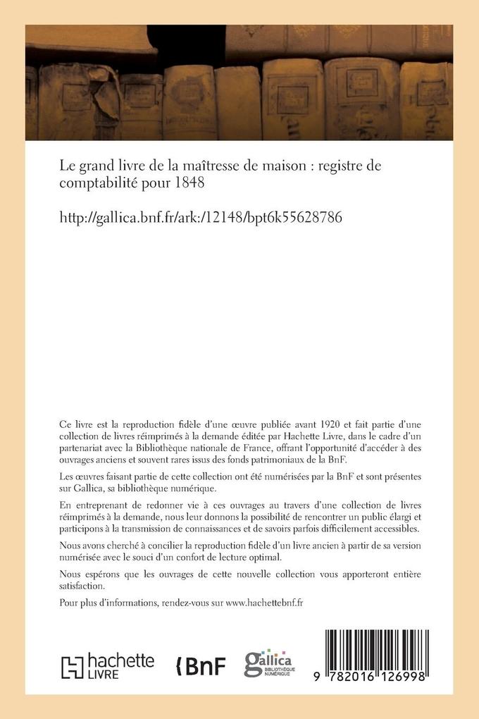 Weitere Ansicht: Le Grand Livre de la Maîtresse de Maison: Registre de Comptabilité Pour 1848 | Collectif
