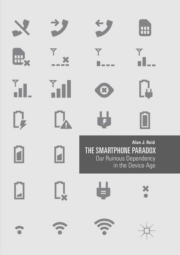 Produktbild: The Smartphone Paradox | Alan J. Reid