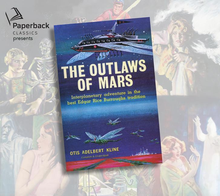 Produktbild: The Outlaws of Mars | Otis Adelbert Kline