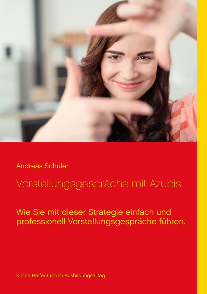 Produktbild: Vorstellungsgespräche mit Azubis | Andreas Schüler