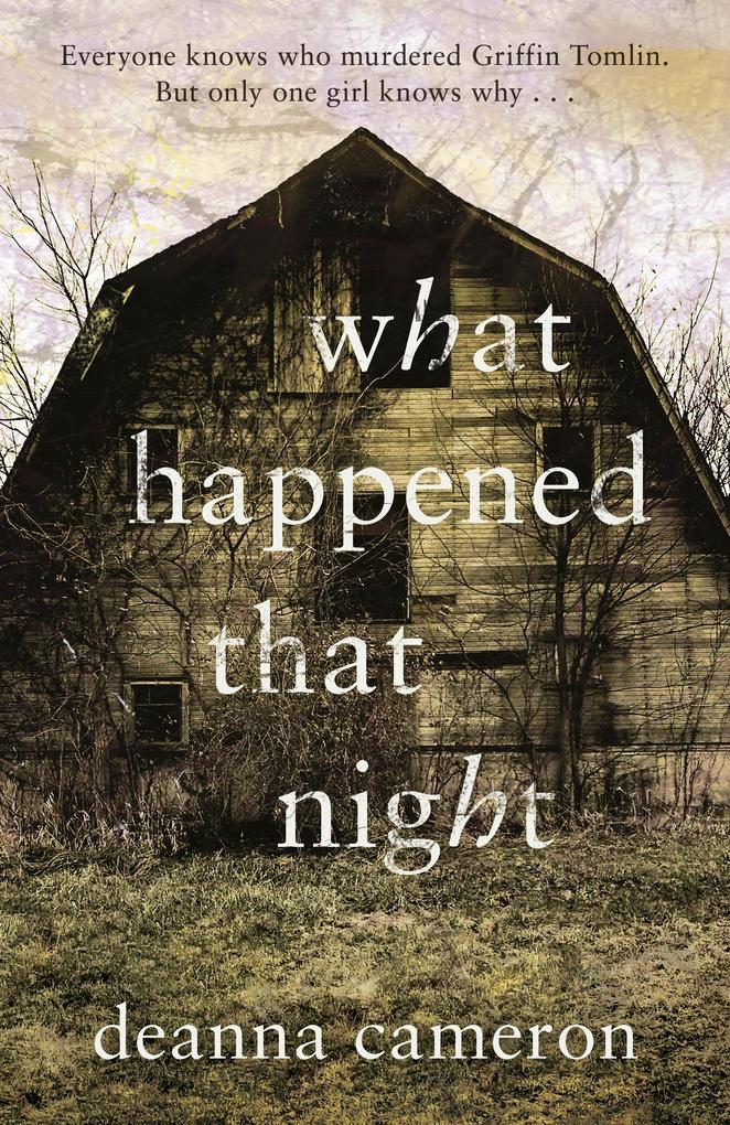 Produktbild: What Happened That Night | Deanna Cameron