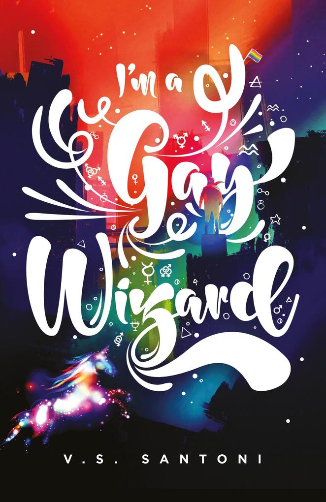 Produktbild: I'm a Gay Wizard | V. S. Santoni