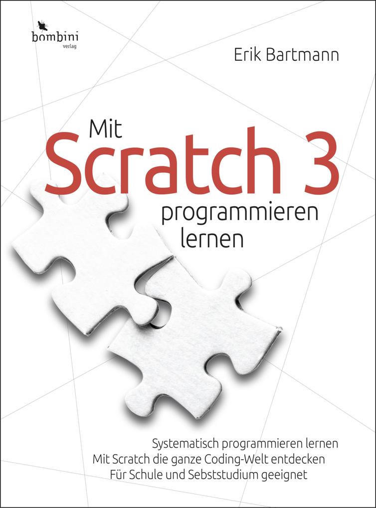 Produktbild: Mit Scratch 3 programmieren lernen | Erik Bartmann