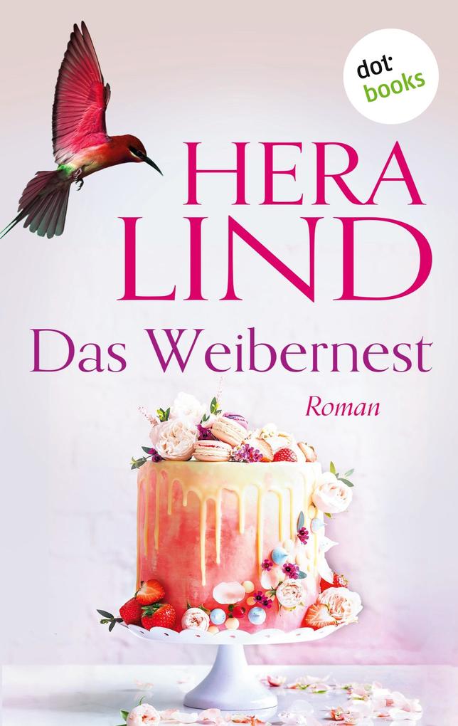 Produktbild: Das Weibernest | Hera Lind