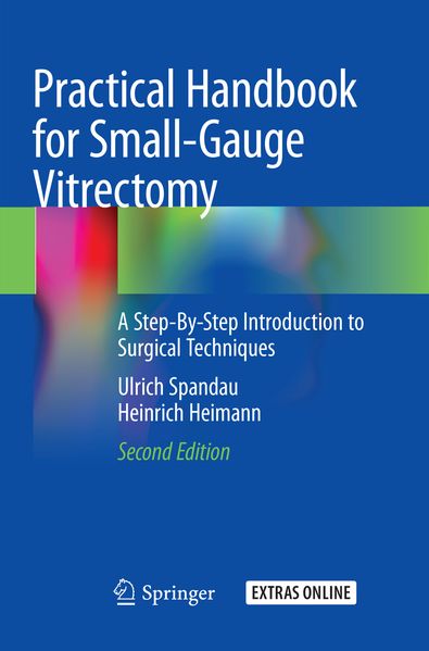 Produktbild: Practical Handbook for Small-Gauge Vitrectomy | Ulrich Spandau, Heinrich Heimann