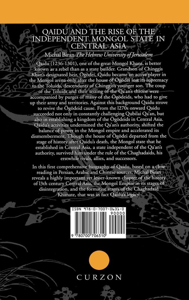 Weitere Ansicht: Qaidu and the Rise of the Independent Mongol State In Central Asia | Michal Biran