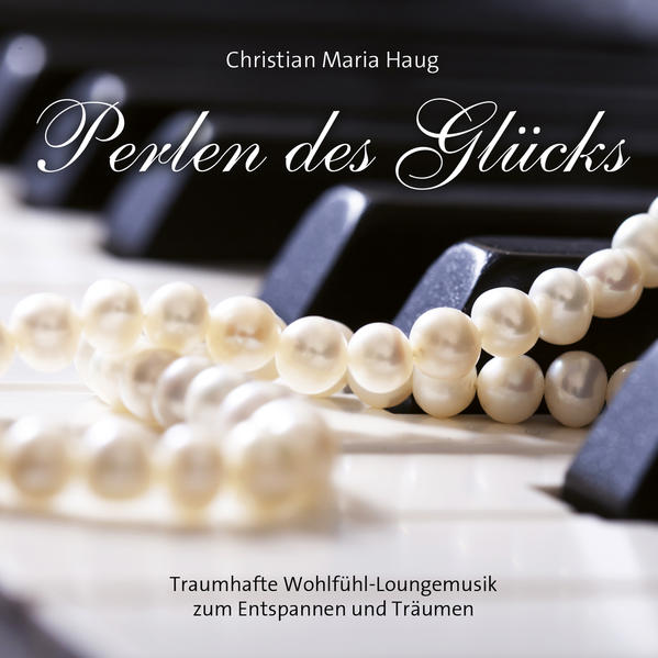 Produktbild: Perlen des Glücks | Christian Maria Haug