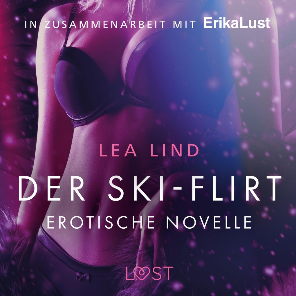 Produktbild: Der Ski-Flirt: Erotische Novelle (Ungekürzt) | Lea Lind