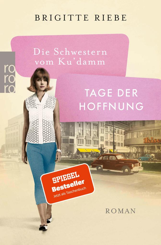 Produktbild: Die Schwestern vom Ku'damm: Tage der Hoffnung | Brigitte Riebe